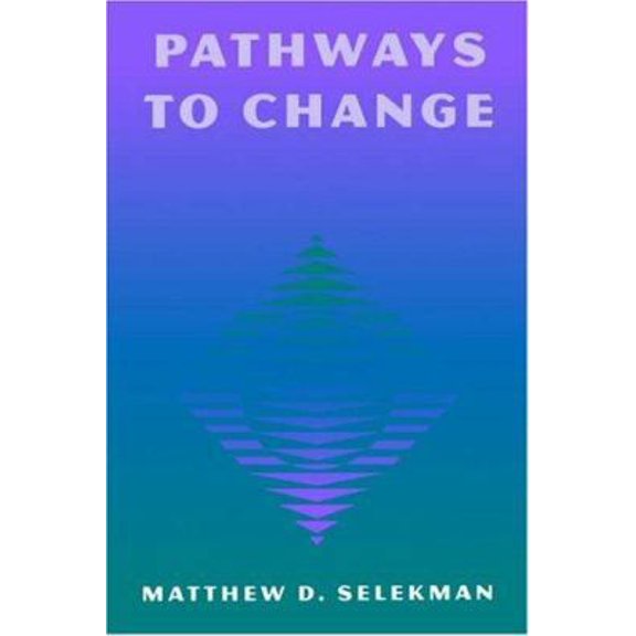 Pre-Owned Pathways to Change: Brief Therapy Solutions with Difficult Adolescents (Hardcover) 0898620155 9780898620153
