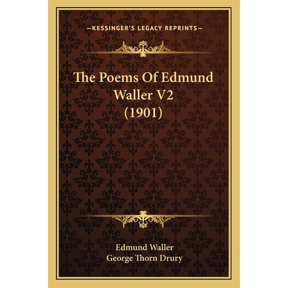 The Poems of Edmund Waller V2 (1901) (Paperback)