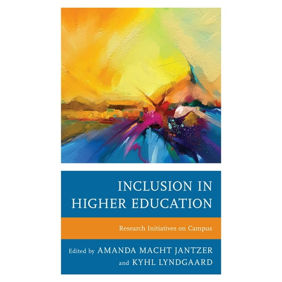 Inclusion in Higher Education : Research Initiatives on Campus (Paperback)