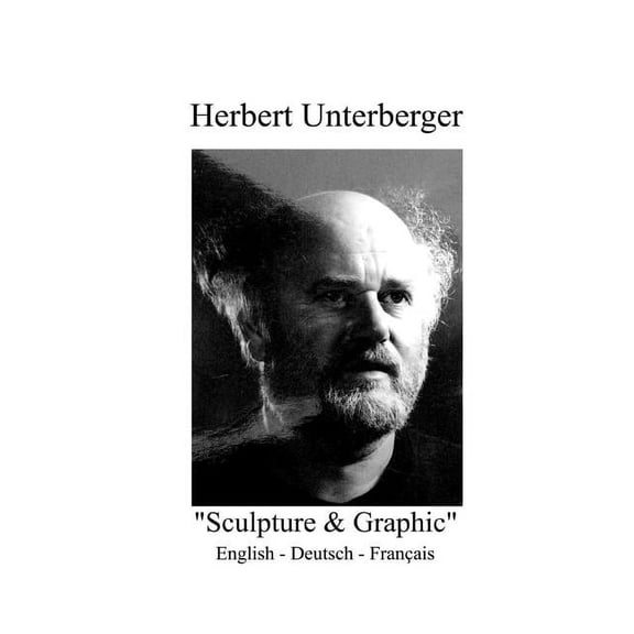 Herbert Unterberger (Paperback)