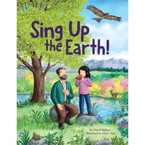 Sing Up the Earth!, (Hardcover)