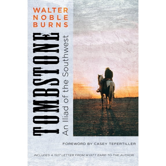Pre-Owned Tombstone: An Iliad of the Southwest (Paperback) 0826321542 9780826321541