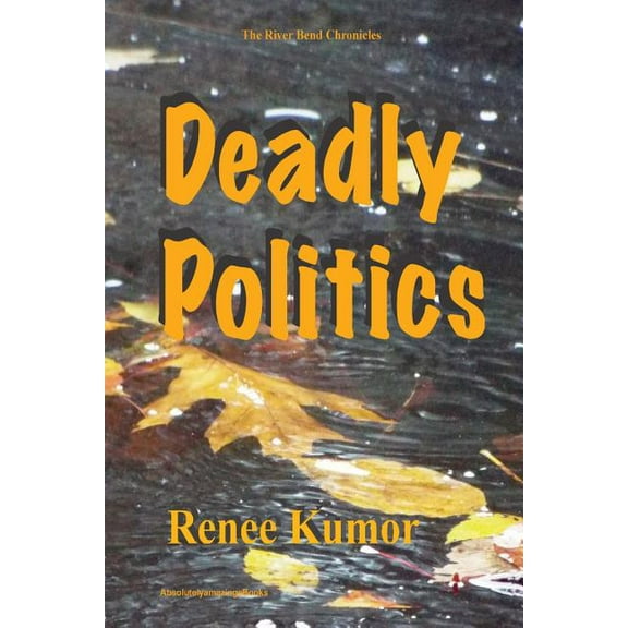 Deadly Politics (Paperback)