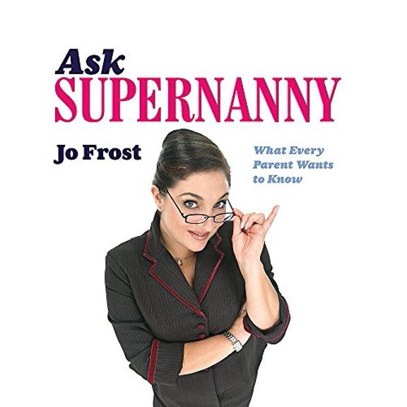Pre-Owned Ask Supernanny (Paperback) 0340921323 9780340921326