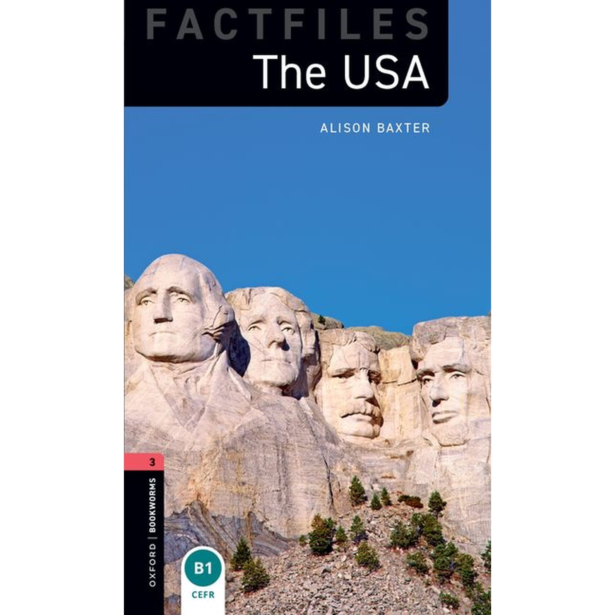 Oxford Bookworms Library Factfiles: Stag Oxford Bookworms Factfiles: The USA: Level 3: 1000-Word Vocabulary, (Paperback)