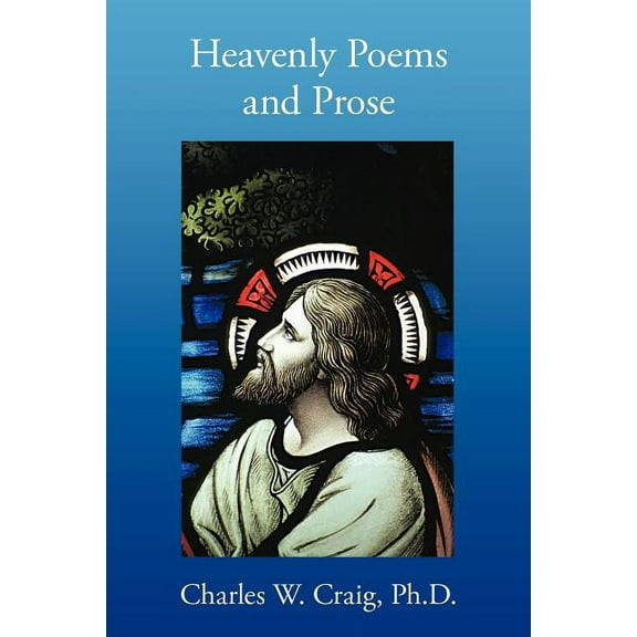 Heavenly Poems and Prose