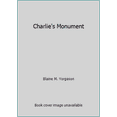 thumbnail image 1 of Pre-Owned Charlie's Monument (Hardcover) 1573456586 9781573456586, 1 of 1