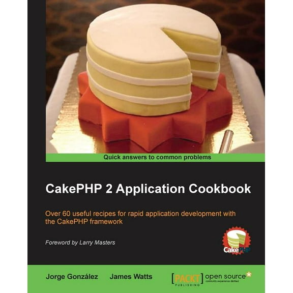 Cakephp 2 Application Cookbook (Paperback)
