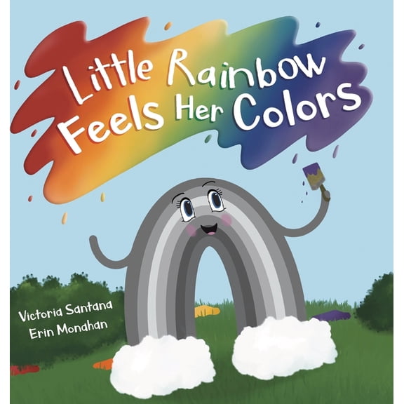 Little Rainbow Feels Her Colors, (Hardcover)