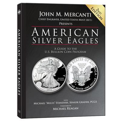Pre-Owned American Silver Eagles: A Guide to the U.S. Bullion Coin Program, 2nd Edition (Hardcover) 0794840302 9780794840303