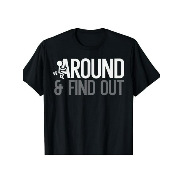 Black Printed Cotton T-Shirt With a Large "Around, Find Out" Print, Simple And Stylish, Suitable For Summer