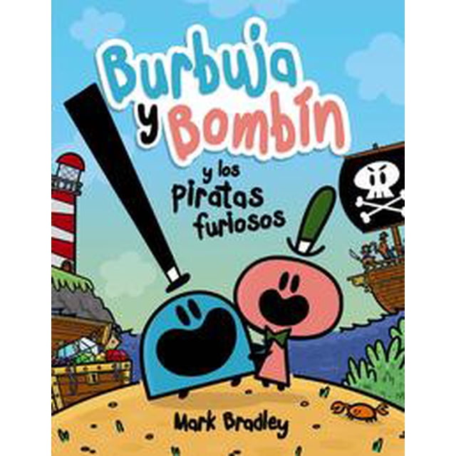 Burbuja y Bombín y los Piratas Furiosos Anaya Infantil Y Juvenil Pasta Blanda