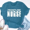 thumbnail image 2 of EcoLoom Frontline Nurse Typography Black White Short Sleeve Unisex T Shirt Black-XL, 2 of 6