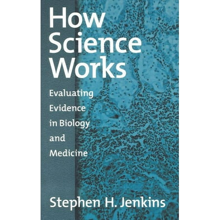 UPC: 9780195158946 | How Science Works: Evaluating Evidence in Biology and Medicine (Hardcover)