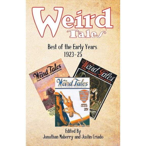 Weird Tales: Best of the Early Years 1923-25, (Paperback)