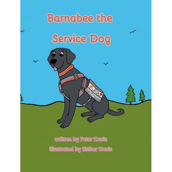 Barnabee the Service Dog, (Hardcover)