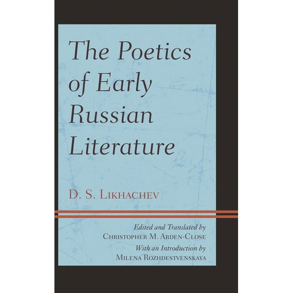 The Poetics of Early Russian Literature (Hardcover)