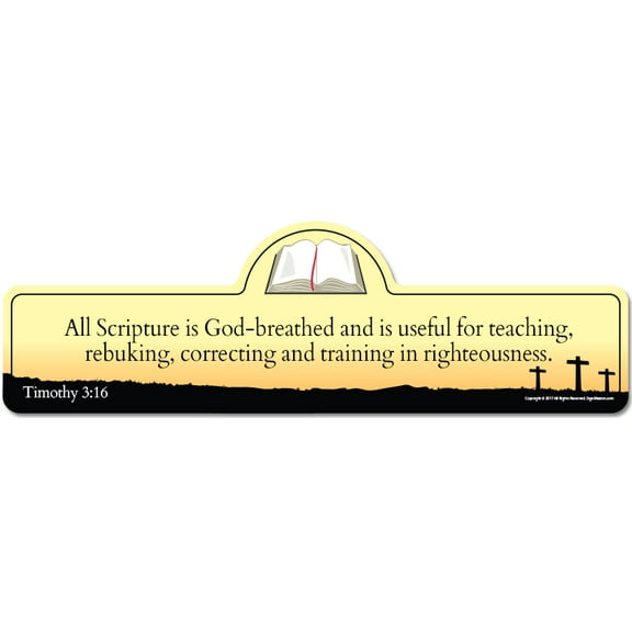 Timothy 3:16 Bible Verse Sign | All Scripture is God-breathed and is useful for teaching, rebuking, correcting and training in righteousness.
