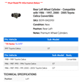 thumbnail image 2 of Rear Left Wheel Cylinder - Compatible with 1986 - 1997, 2000 - 2005 Toyota Celica Convertible - Centric, 2 of 2