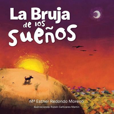 La Bruja De Los Suenos Spanish Edition Walmart Com