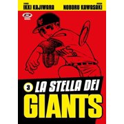 Ikki Kajiwara,Noboru Kawasaki La stella dei Giants (Vol. 3) (Paperback)