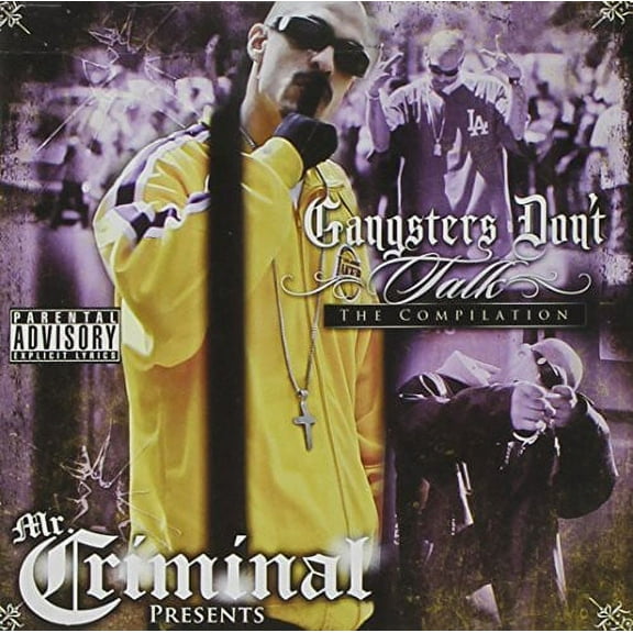 Mr Criminal - Gangsters Don't Talk - Music & Performance - CD