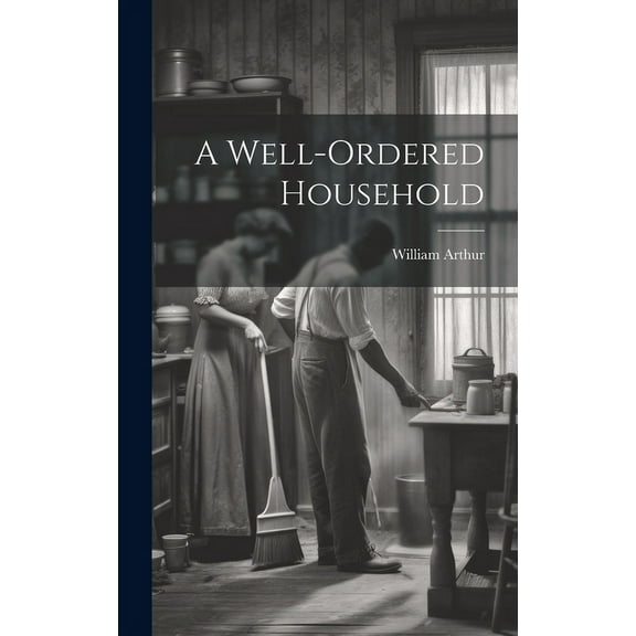 A Well-ordered Household (Hardcover)