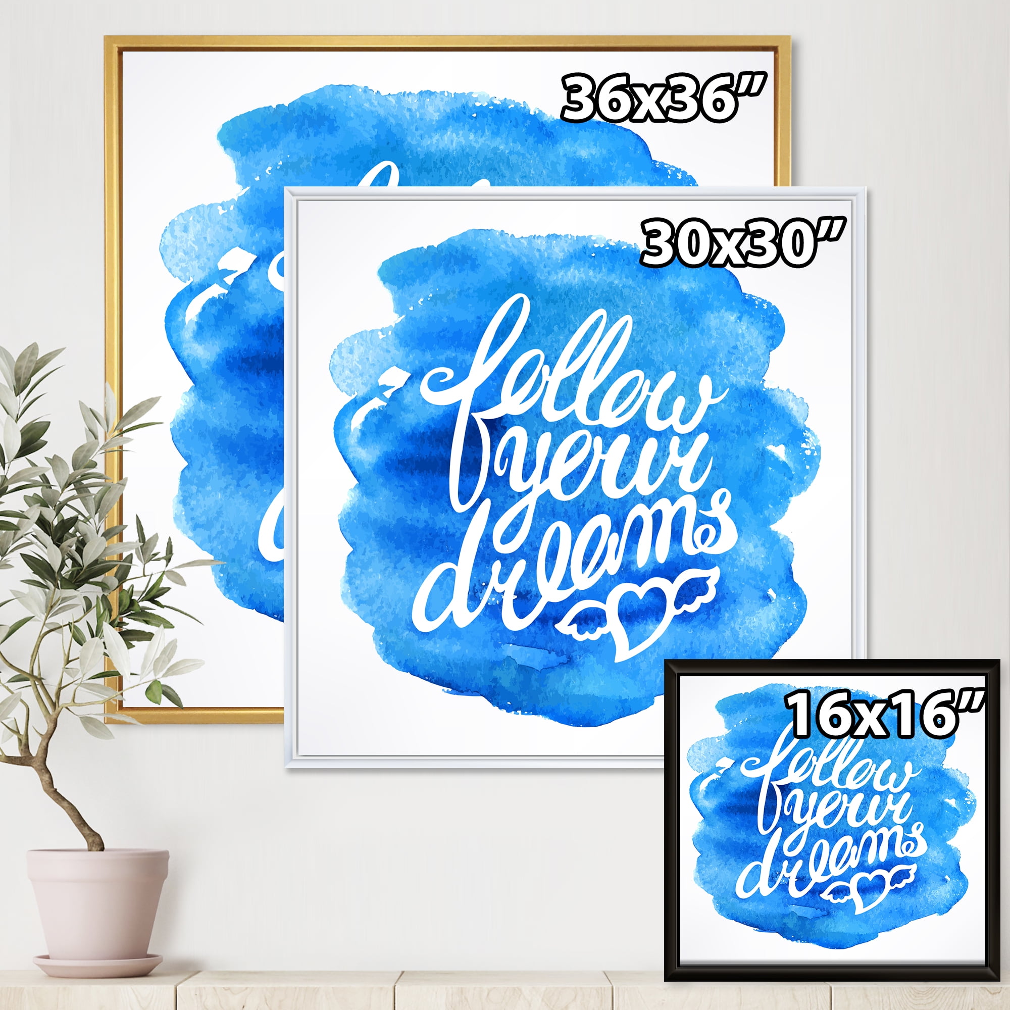 Designart 'Follow Your Dreams On Blue I' Modern Framed Canvas Wall Art Print