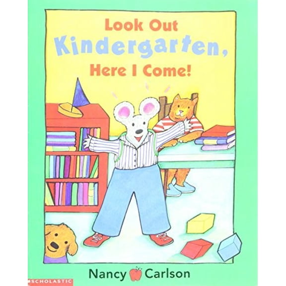 Pre-Owned Look Out Kindergarten, Here I Come! (Paperback) 0439212537 9780439212533