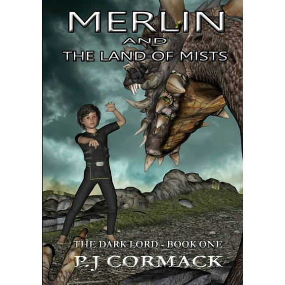 Merlin and the Land of Mists Book One: The Dark Lord, (Paperback)