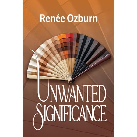 Unwanted Significance (Paperback)
