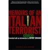 Memoirs of an Italian Terrorist [Paperback - Used]