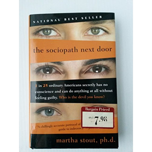 Pre-Owned The Sociopath Next Door by Martha Stout (2005) Hardcover Paperback