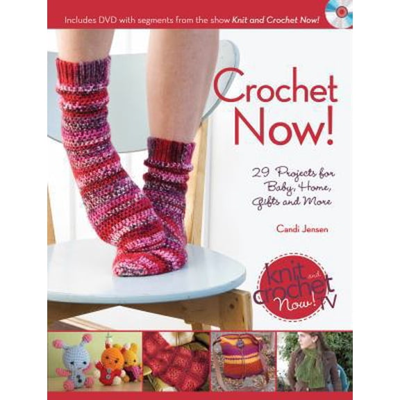 Pre-Owned Crochet Now!: Crochet Patterns from Season 3 of Knit and Crochet Now (Paperback) 1440213887 9781440213885
