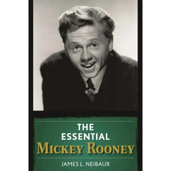 The Essential Mickey Rooney, (Hardcover)