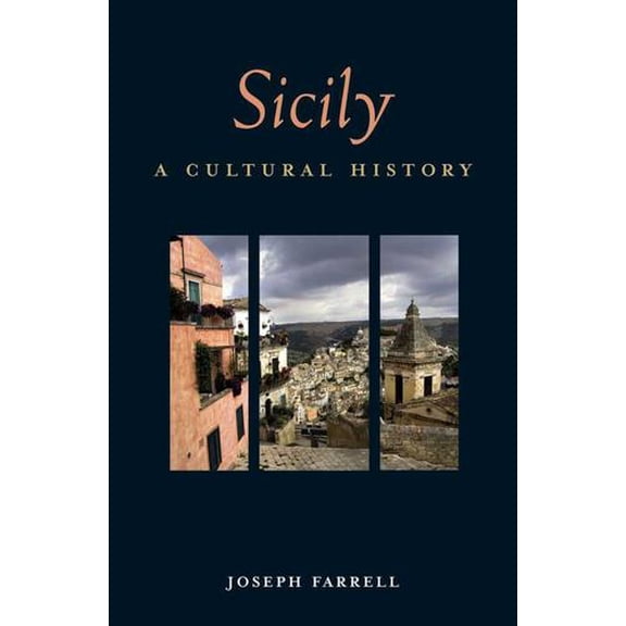 Sicily: A Cultural History