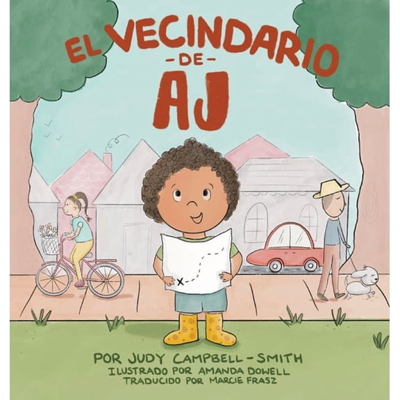 El Vecindario de AJ, (Hardcover)