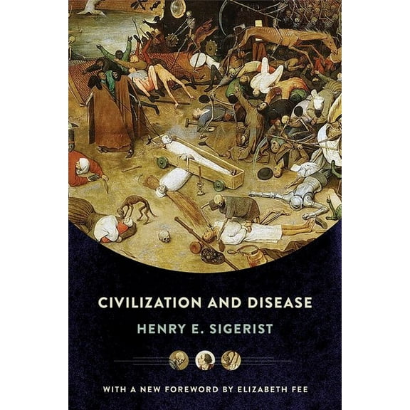 Messenger Lectures Civilization and Disease, (Paperback)