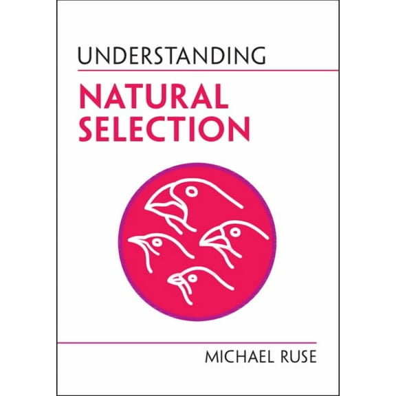 Understanding Life Understanding Natural Selection, (Paperback)