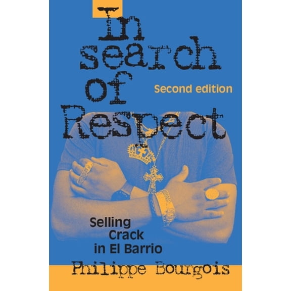 Pre-Owned In Search of Respect (Paperback) 0521017114 9780521017114