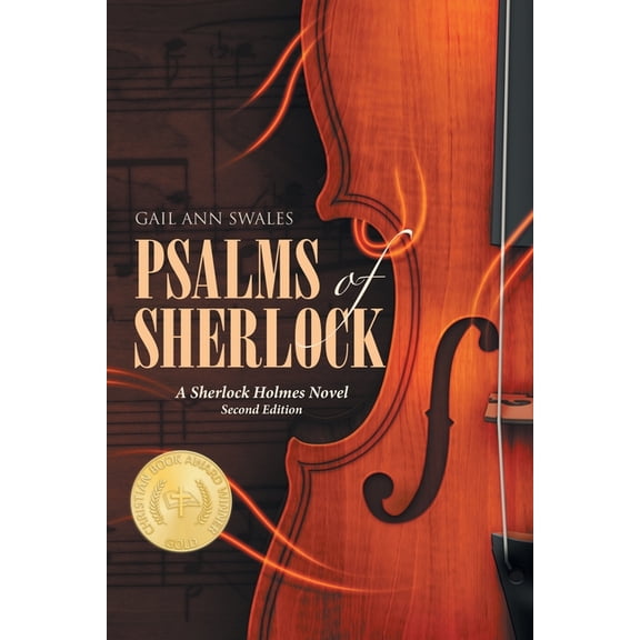 Psalms of Sherlock: A Sherlock Holmes Novel Second Edition, (Paperback)