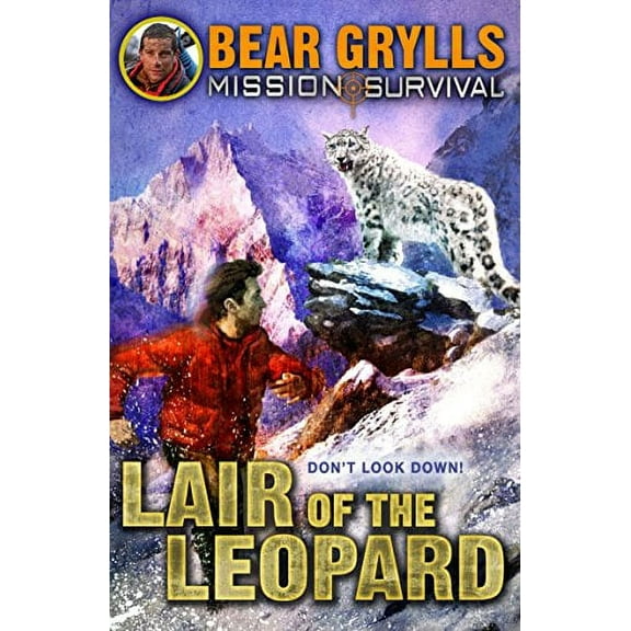 Mission Survival 8: Lair of the Leopard Bear Grylls (Paperback)