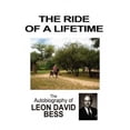 thumbnail image 1 of La Chevauchée d'Une Vie: l'Autobiographie de Leon David Bess, 1 of 1
