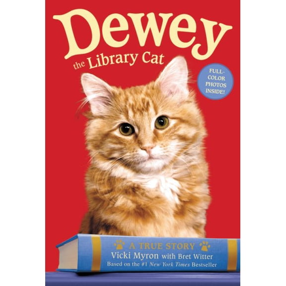 Pre-Owned Dewey the Library Cat: A True Story (Paperback) 0316068705 9780316068703