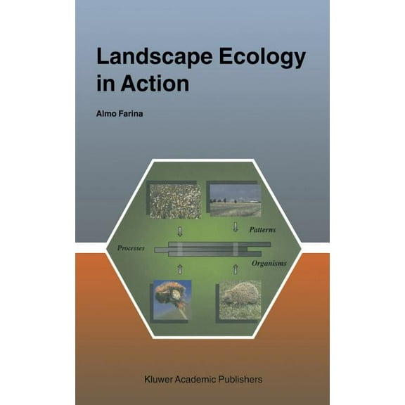 Landscape Ecology in Action, (Hardcover)