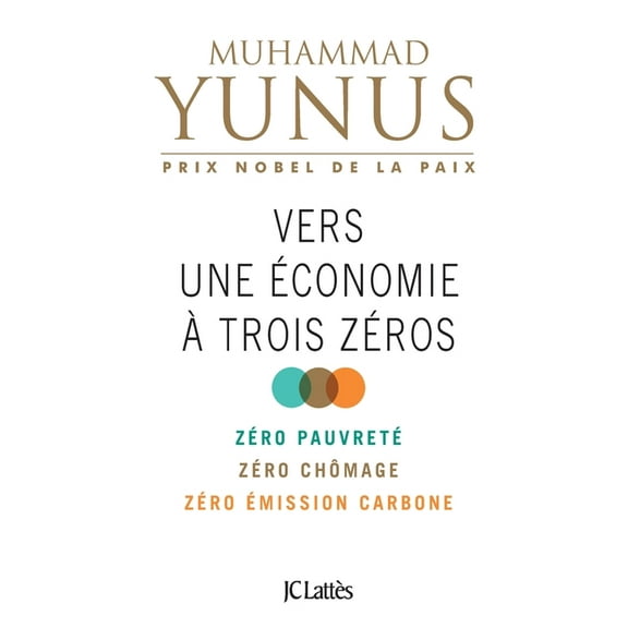 Vers une économie àtrois zéros, (Paperback)