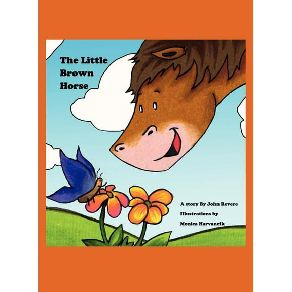 The Little Brown Horse, (Hardcover)