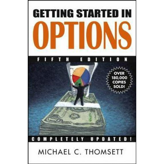 Pre-Owned Getting Started in Options, Fifth Edition (Paperback) 0471444936 9780471444930