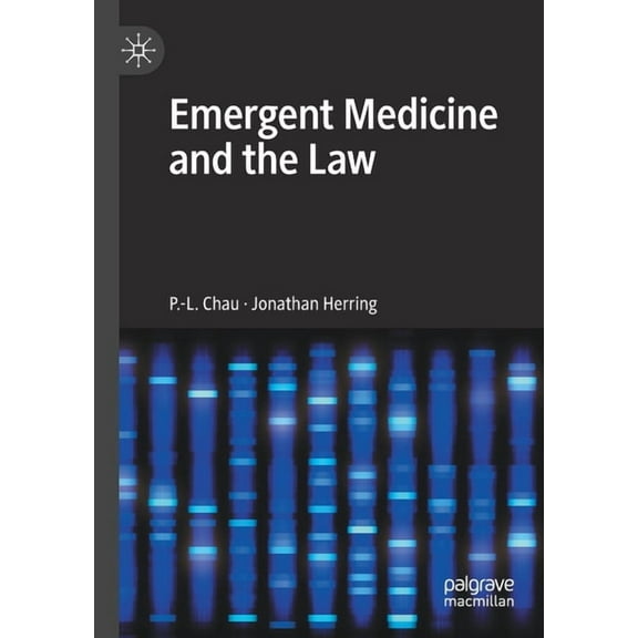 Emergent Medicine and the Law, (Paperback)