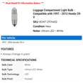 thumbnail image 2 of Luggage Compartment Light Bulb - Compatible with 1997 - 2012 Honda CR-V 1998 1999 2000 2001 2002 2003 2004 2005 2006 2007 2008 2009 2010 2011, 2 of 2